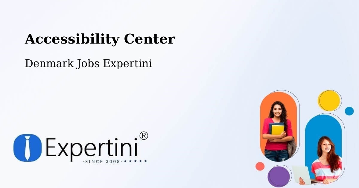 Accessibility Center - Denmark Jobs Expertini
