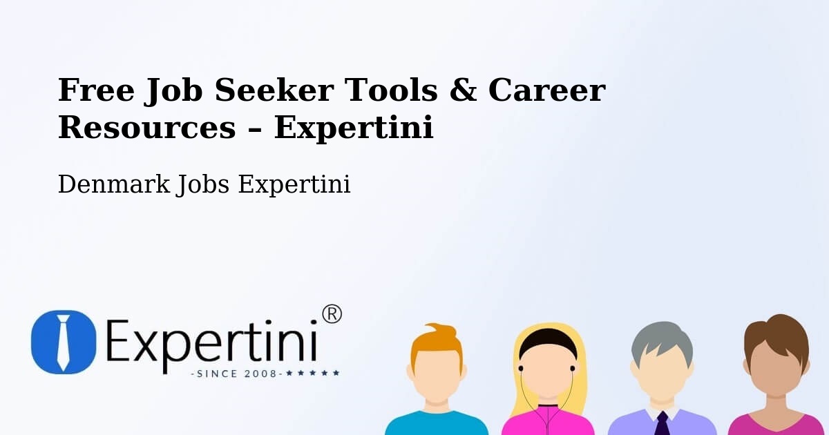 Free Job Seeker Tools & Career Resources – Billund - Billund, Denmark Jobs Expertini
