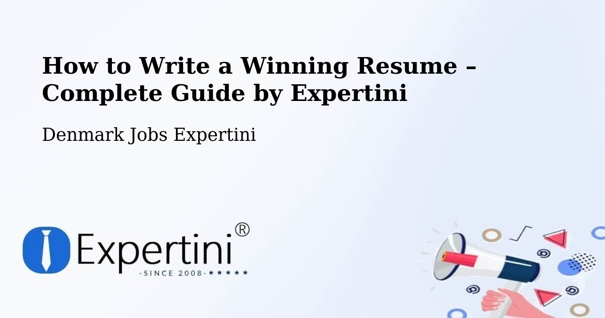 Resume Writing Guide for Job Seekers – Billund - Billund, Denmark Jobs Expertini